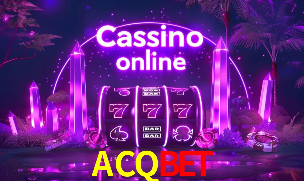 ACQBET - cassino ao vivo